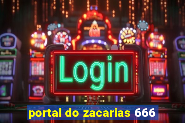 portal do zacarias 666